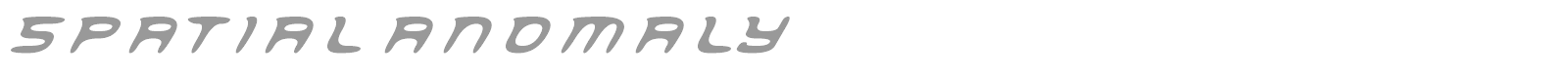 Spatial Anomaly font preview